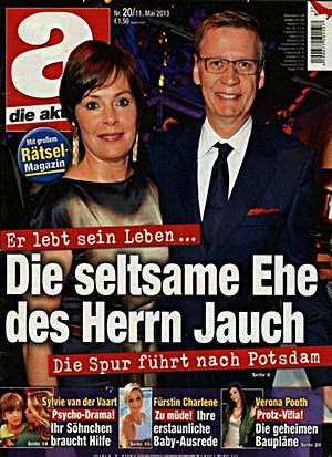 Er lebt sein Leben... Die seltsame Ehe des Herrn Jauch. Die Spur führt nach Postdam