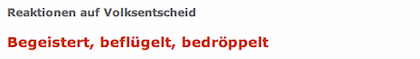 Reaktionen auf Volksentscheid / Begeistert, beflügelt, bedröppelt